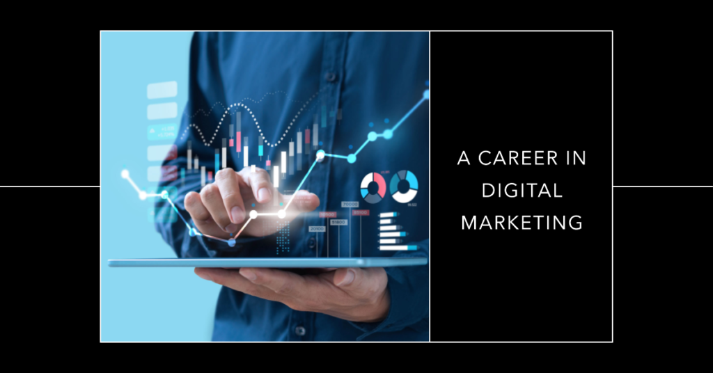 a career in digital marketing